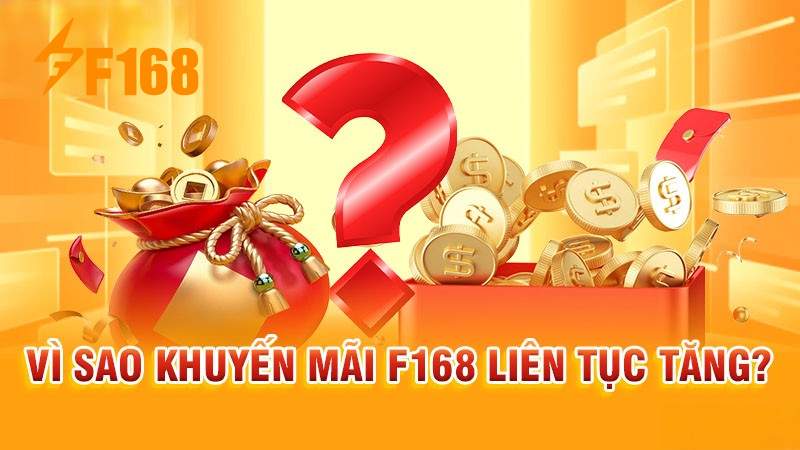 Khuyến mãi F168 mới nhất năm 2025