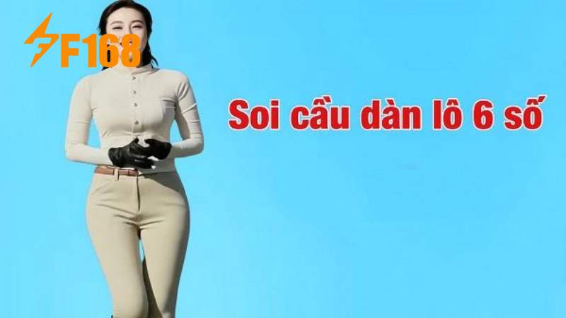 Muốn thắng lớn phải cược dàn đề 6 số tại F168